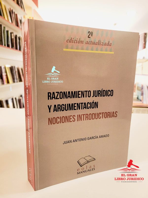 Razonamiento Juridico Y Argumentacion LibrerÍa El Gran Libro JurÍdico 4800