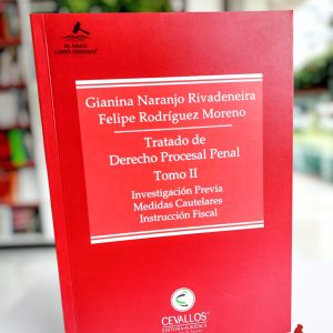 TRATADO DE DERECHO PROCESAL PENAL TOMO II