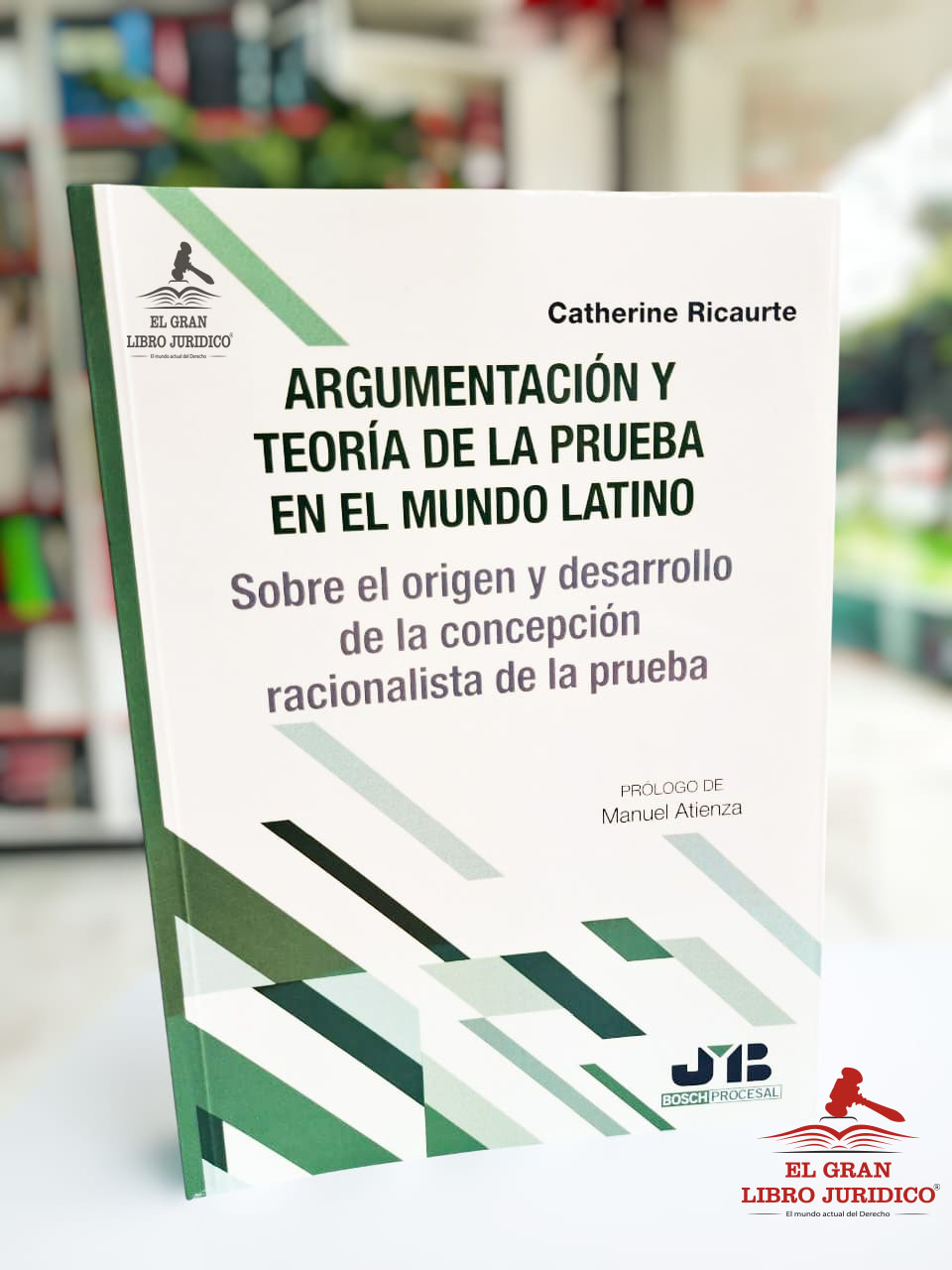 ARGUMENTACIÓN Y TEORÍA DE LA PRUEBA EN EL MUNDO LATINO