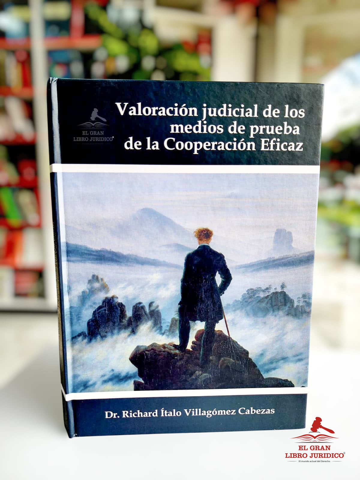 VALORACIÓN JUDICIAL DE LOS MEDIOS DE PRUEBA DE LA COOPERACIÓN EFICAZ