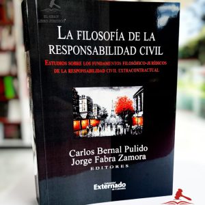 LA FILOSOFÍA DE LA RESPONSABILIDAD CIVIL