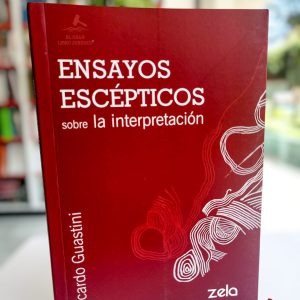 ENSAYOS ESCEPTICOS SOBRE LA INTERPRETACIÓN