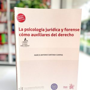 LA PSICOLOGÍA JURÍDICA Y FORENSE CÓMO AXILIARES DEL DERECHO
