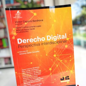 DERECHO DIGITAL PERSPECTIVA INTERDISCIPLINAR