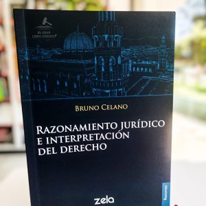 RAZONAMIENTO JURÍDICO E INTERPRETACIÓN DEL DERECHO