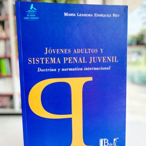 JOVENES ADULTOS Y SISTEMA PENAL JUVENIL