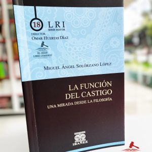 LA FUNCIÓN DEL CASTIGO UNA MIRADA DESDE LA FILOSOFÍA