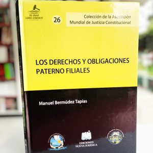LOS DERECHOS Y OBLIGACIONES PATERNO FILIALES