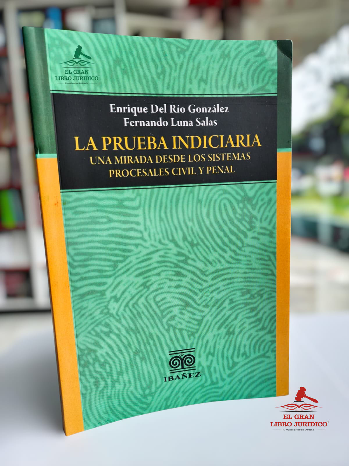 LA PRUEBA INDICIARIA UNA MIRADA DESDE LOS SISTEMAS PROCESALES CIVIL Y PENAL
