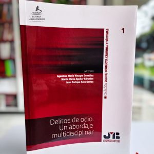 DELITOS DE ODIO UN ABORDAJE MULTIDISCIPLINAR