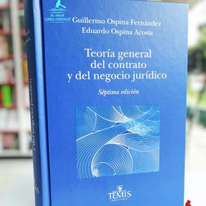 TEORÍA GENERAL DEL CONTRATO Y DEL NEGOCIO JURÍDICO