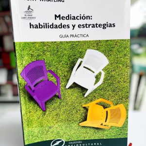 MEDIACIÓN: HABILIDADES Y ESTRATEGIAS