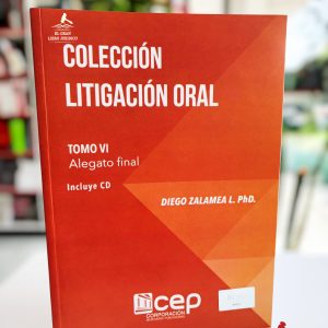 COLECCIÓN DE LITIGACIÓN ORAL ALEGATO FINAL