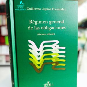 RÉGIMEN GENERAL DE LAS OBLIGACIONES