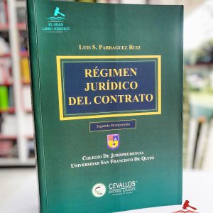 RÉGIMEN JURÍDICO DEL CONTRATO