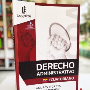 DERECHO ADMINISTRATIVO ECUATORIANO
