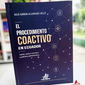 EL PROCEDIMIENTO COACTIVO EN ECUADOR