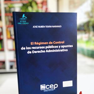 EL RÉGIMEN DE CONTROL DE LOS RECURSOS PÚBLICOS Y APUNTES DE DERECHO ADMINISTRATIVO