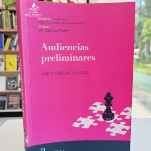 AUDIENCIAS PRELIMINARES AL JUICIO ORAL