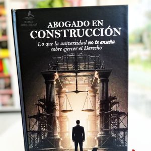 ABOGADO EN CONSTRUCCIÓN