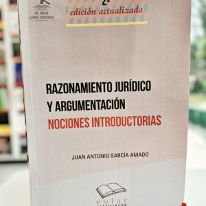 RAZONAMIENTO JURÍDICO Y ARGUMENTACIÓN