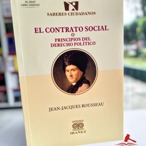 EL CONTRATO SOCIAL O PRINCIPIOS DEL DERECHO POLÍTICO